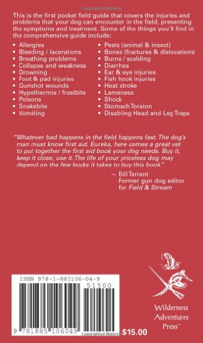 Dog First Aid: A Field Guide to Emergency Care for the Outdoor Dog